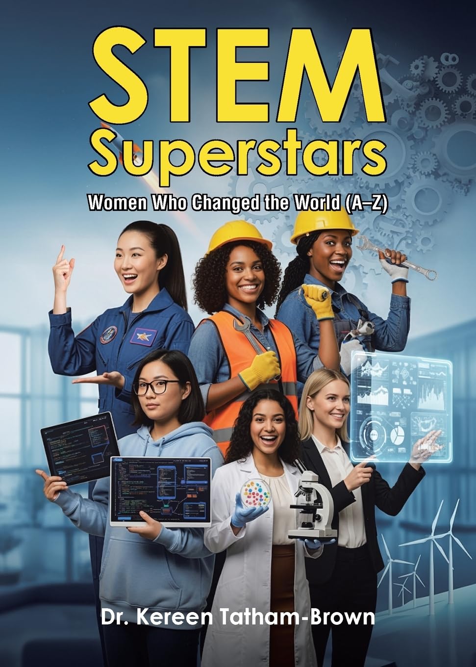 STEM Superstars book cover by Dr. Kereen Tatham-Brown